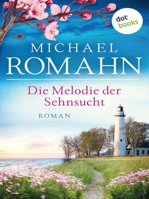 cover image of Die Melodie der Sehnsucht
